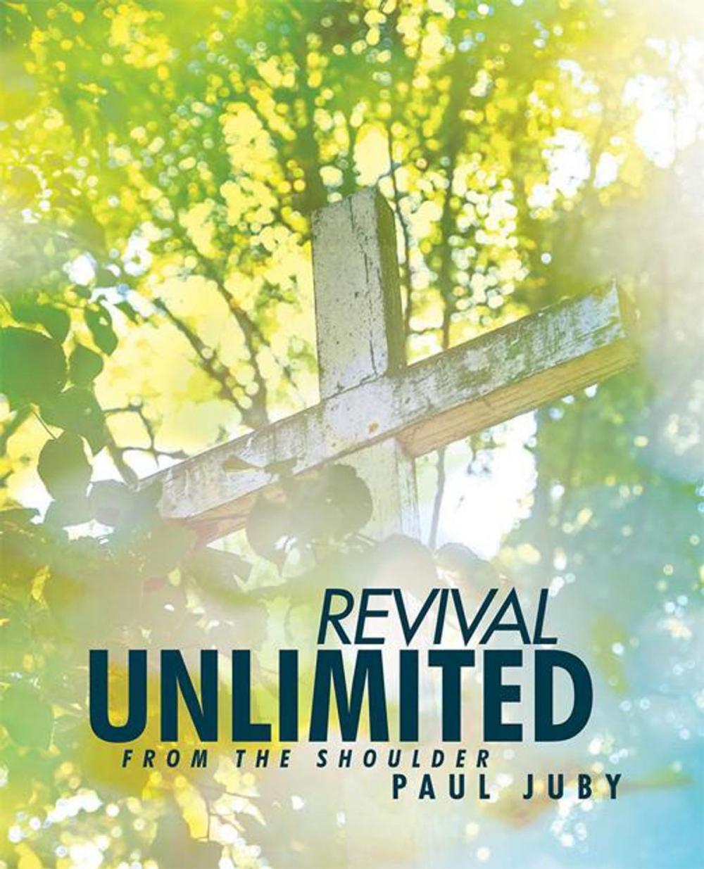 Big bigCover of Revival Unlimited from the Shoulder