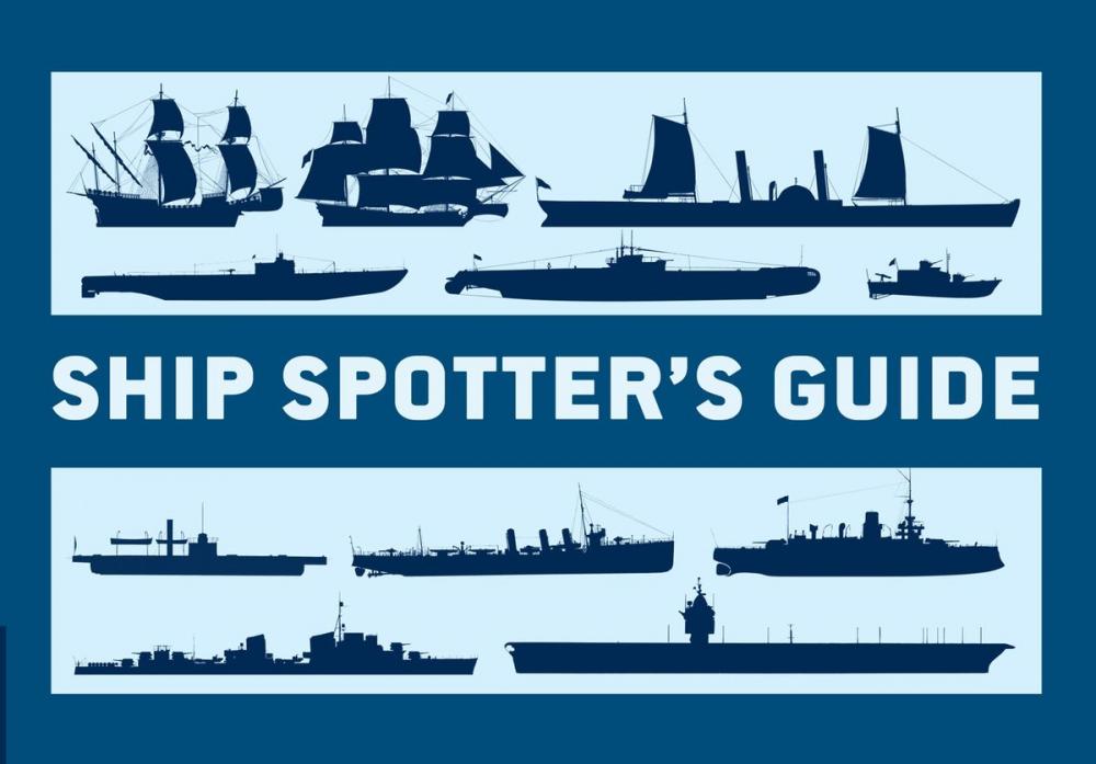 Big bigCover of Ship Spotter’s Guide