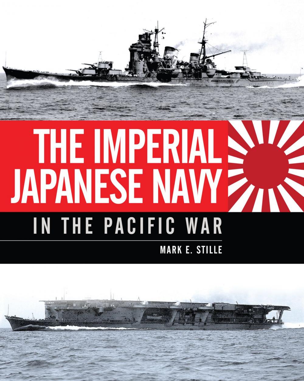 Big bigCover of The Imperial Japanese Navy in the Pacific War