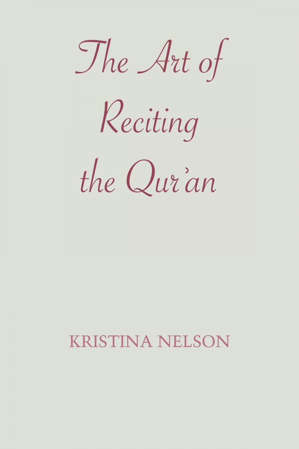 Big bigCover of The Art of Reciting the Qur'an
