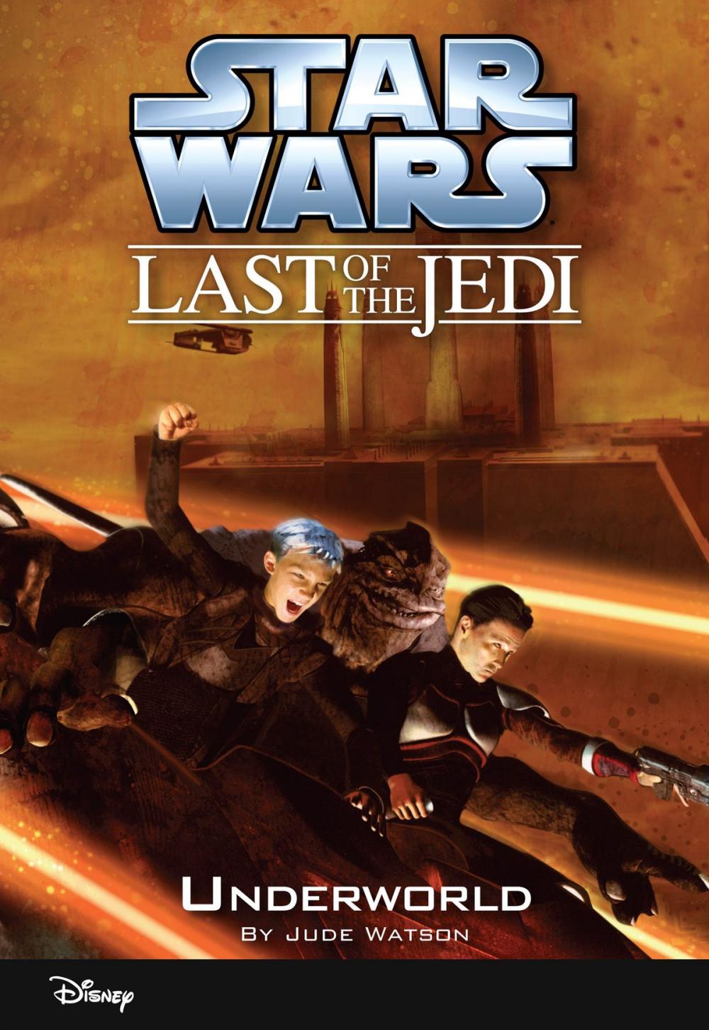 Big bigCover of Star Wars: The Last of the Jedi: Underworld (Volume 3)