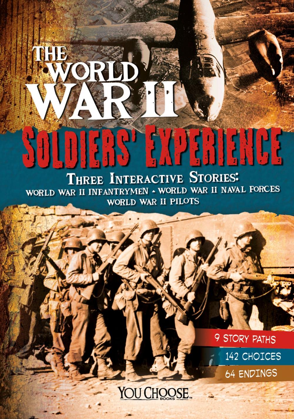 Big bigCover of The World War II Soldiers' Experience