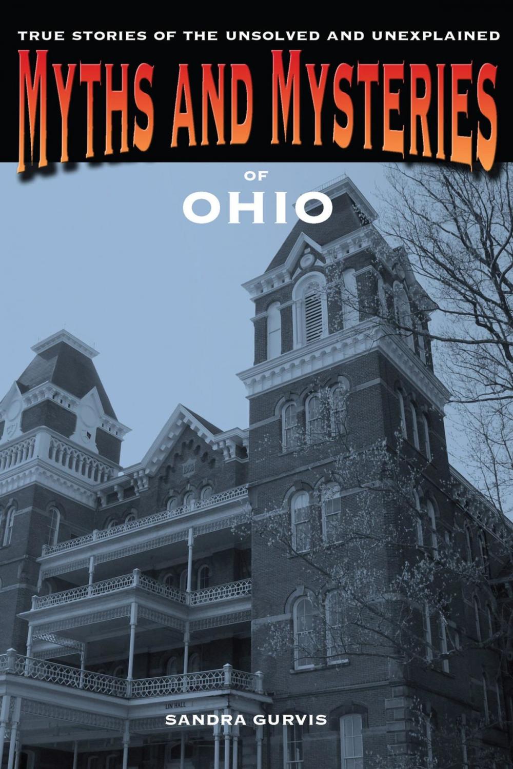 Big bigCover of Myths and Mysteries of Ohio