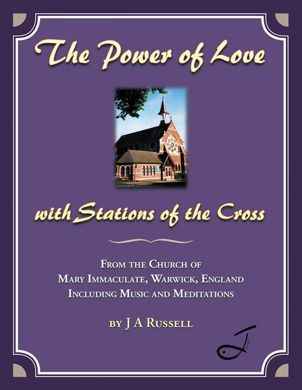 Big bigCover of The Power of Love - with Stations of the Cross