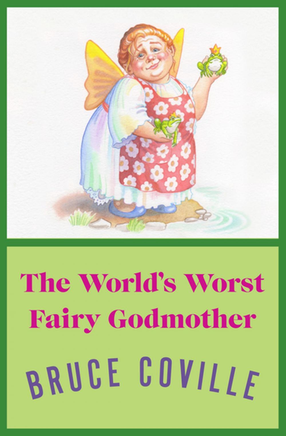 Big bigCover of The World's Worst Fairy Godmother