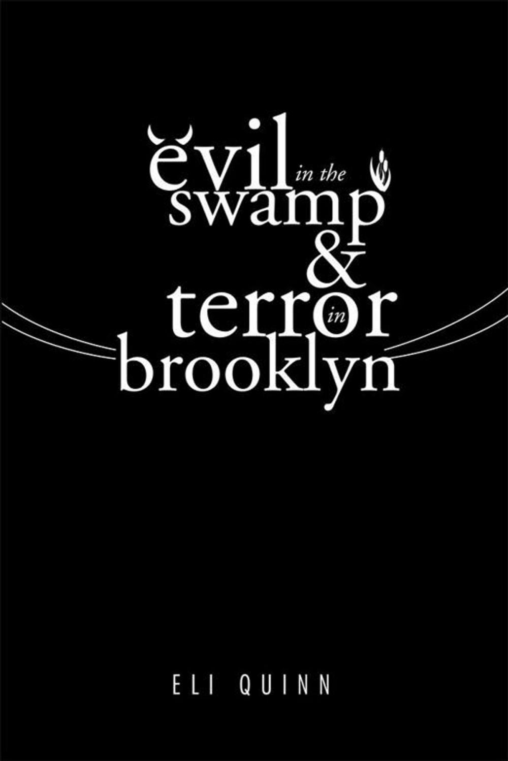 Big bigCover of Evil in the Swamp & Terror in Brooklyn