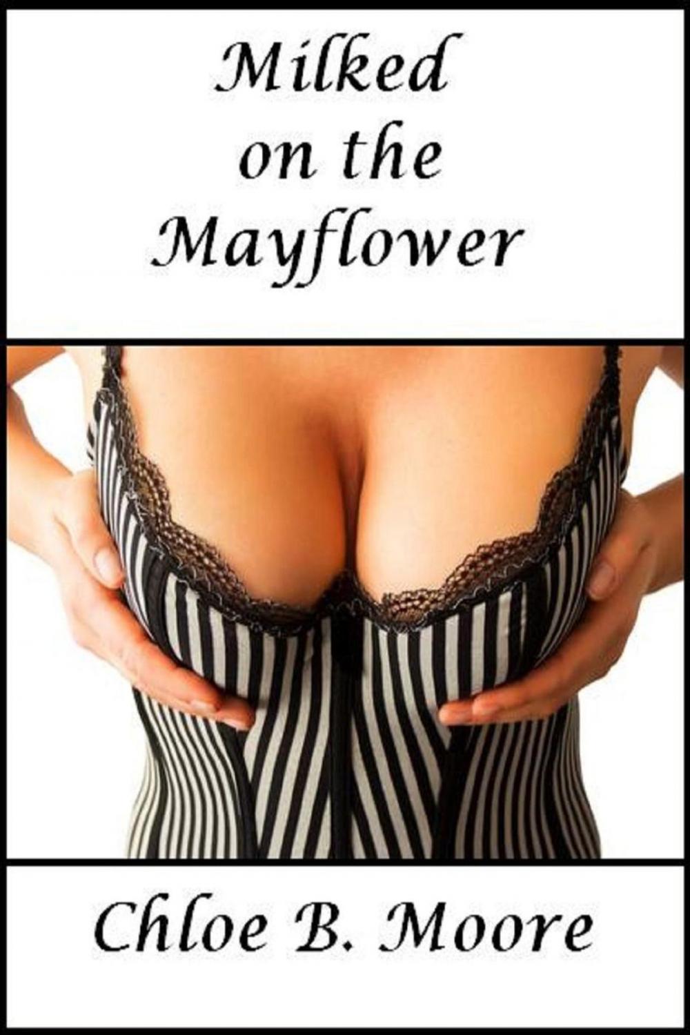 Big bigCover of Milked on the Mayflower