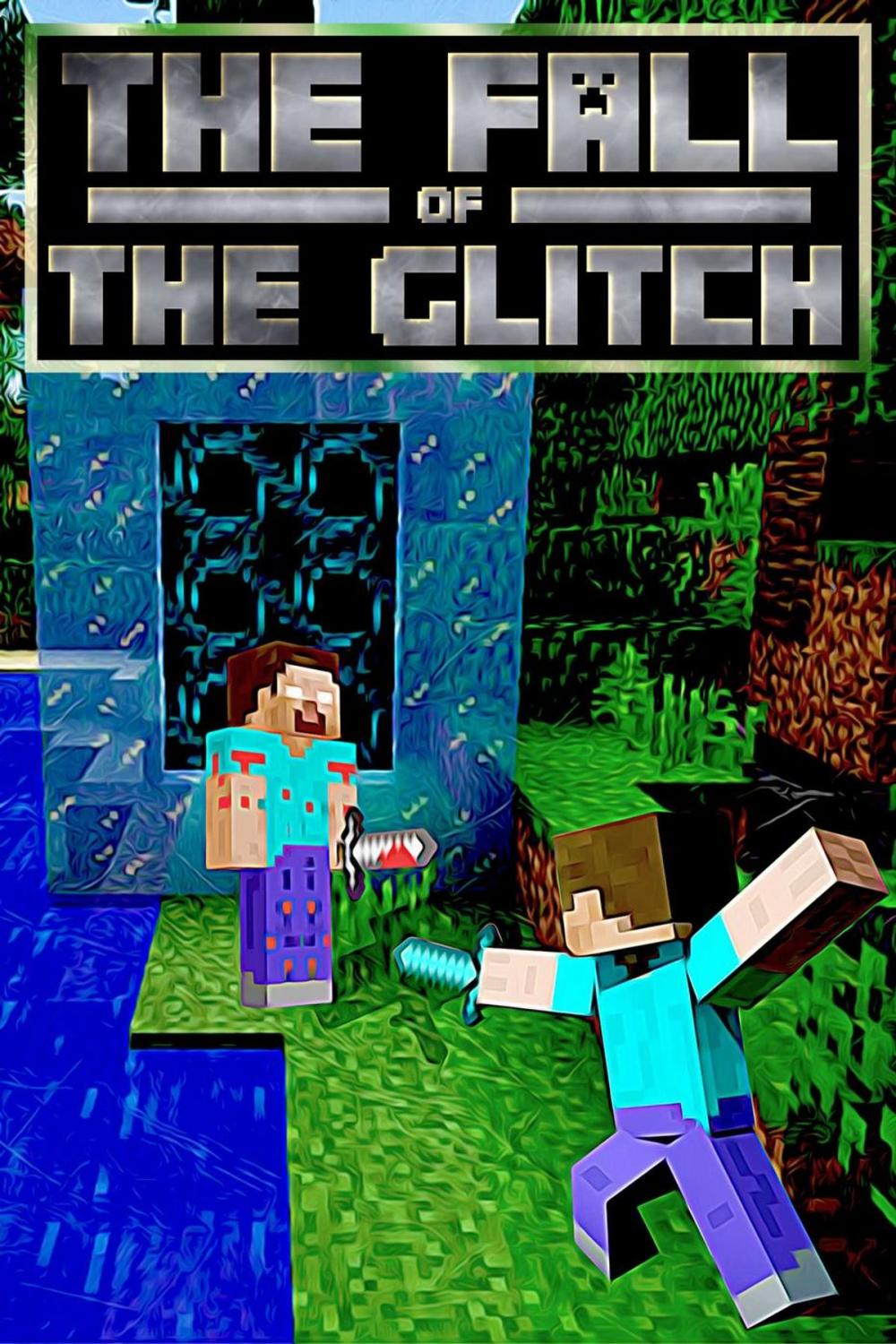 Big bigCover of The Fall of the Glitch