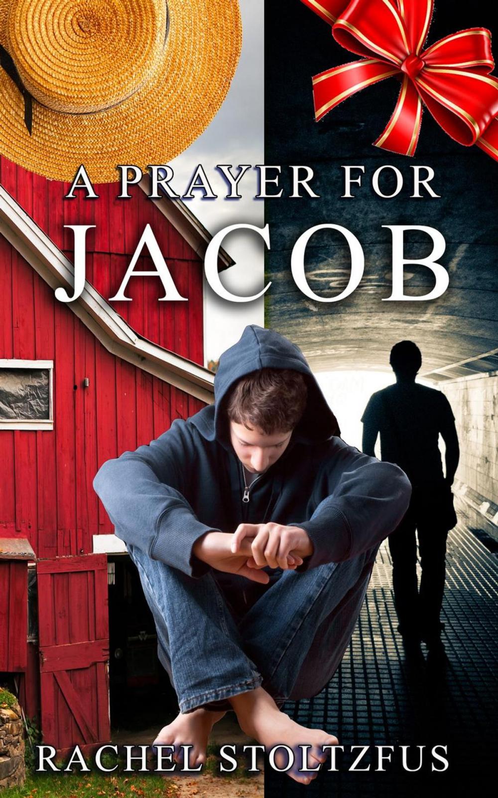 Big bigCover of A Lancaster Amish Prayer for Jacob