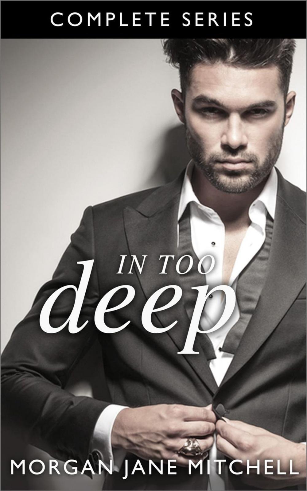Big bigCover of In Too Deep - The Complete Series