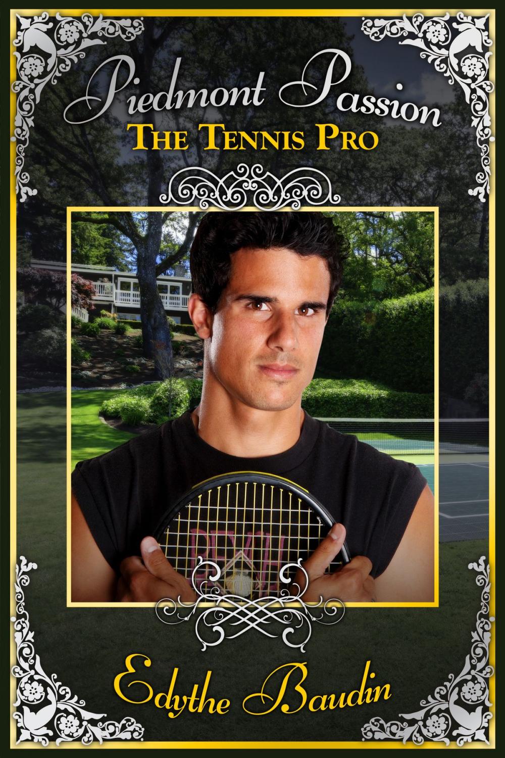 Big bigCover of Piedmont Passions: The Tennis Pro