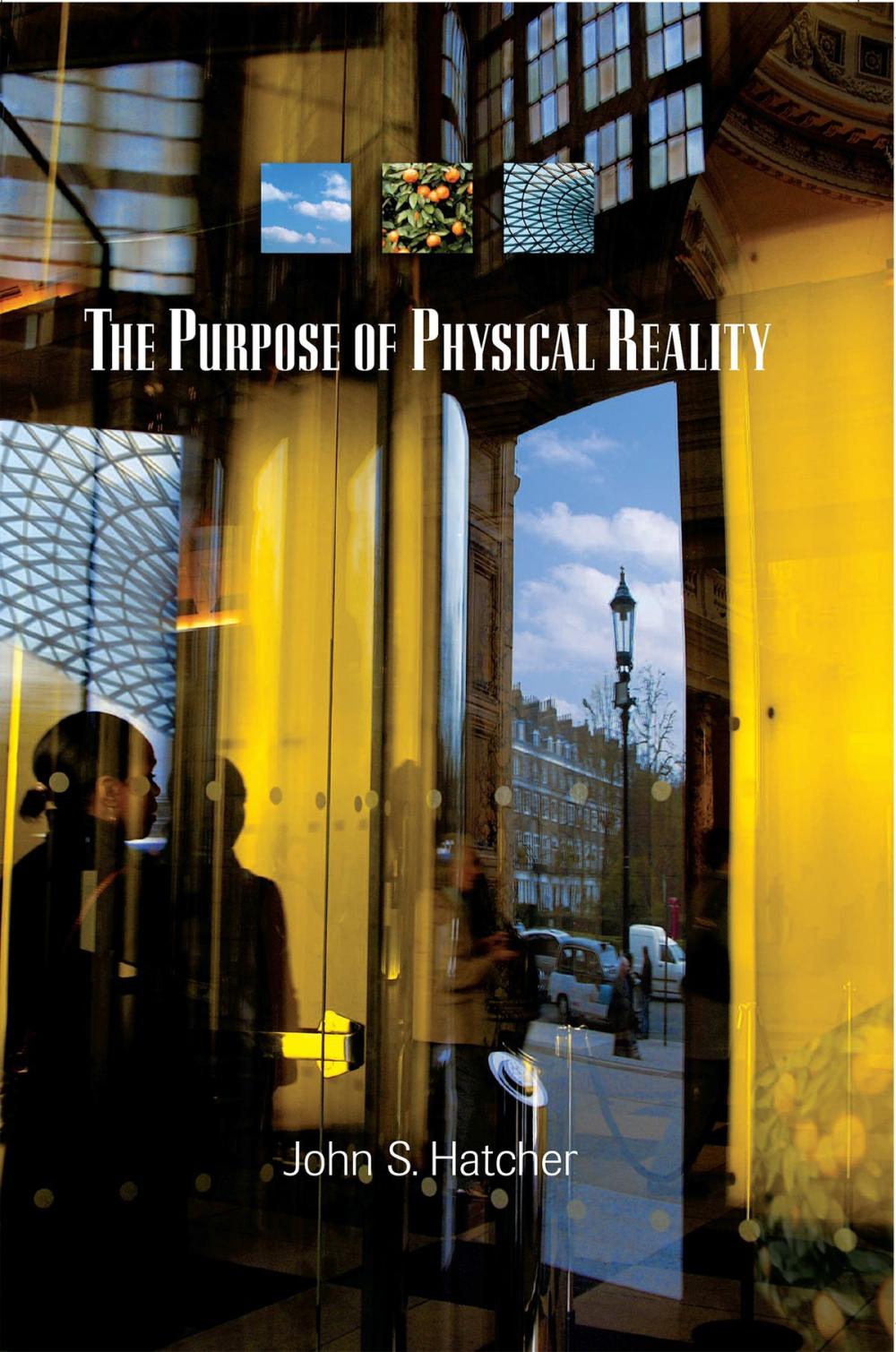 Big bigCover of The Purpose of Physical Reality