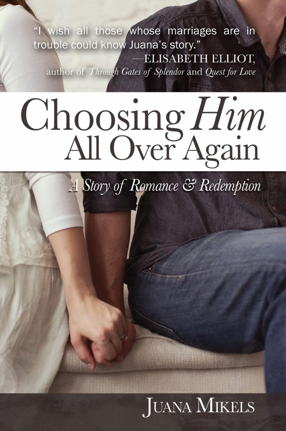 Big bigCover of Choosing Him All Over Again