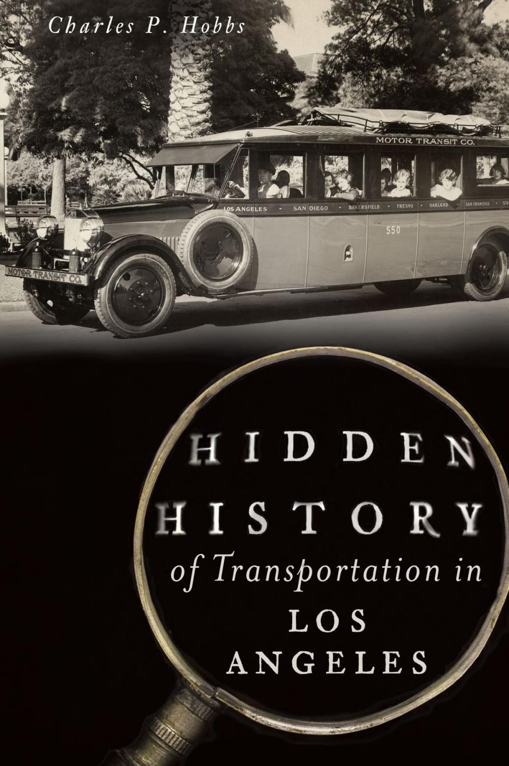Big bigCover of Hidden History of Transportation in Los Angeles