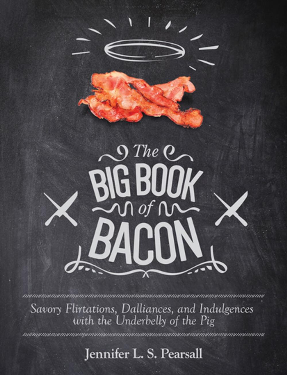 Big bigCover of The Big Book of Bacon