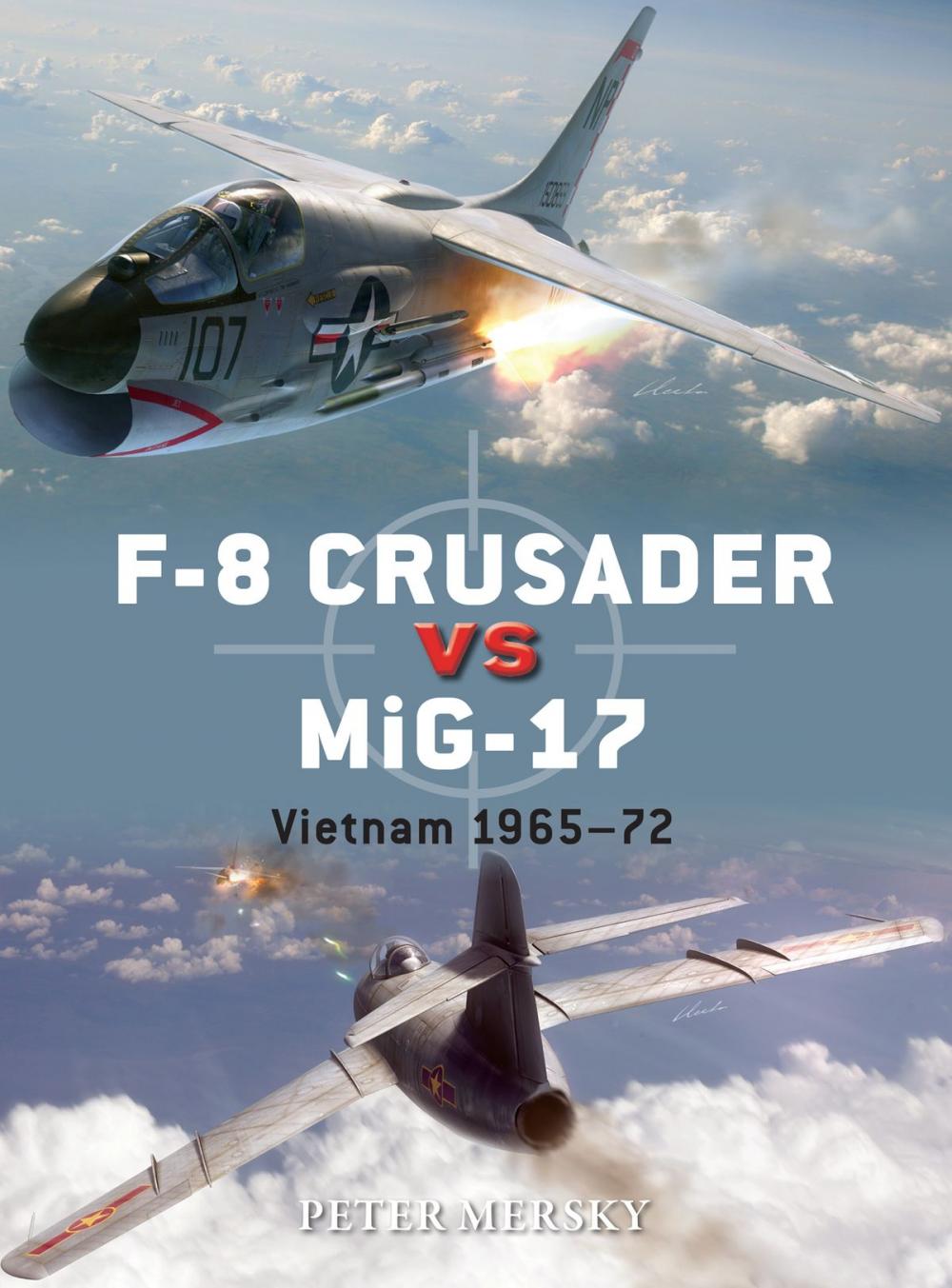 Big bigCover of F-8 Crusader vs MiG-17