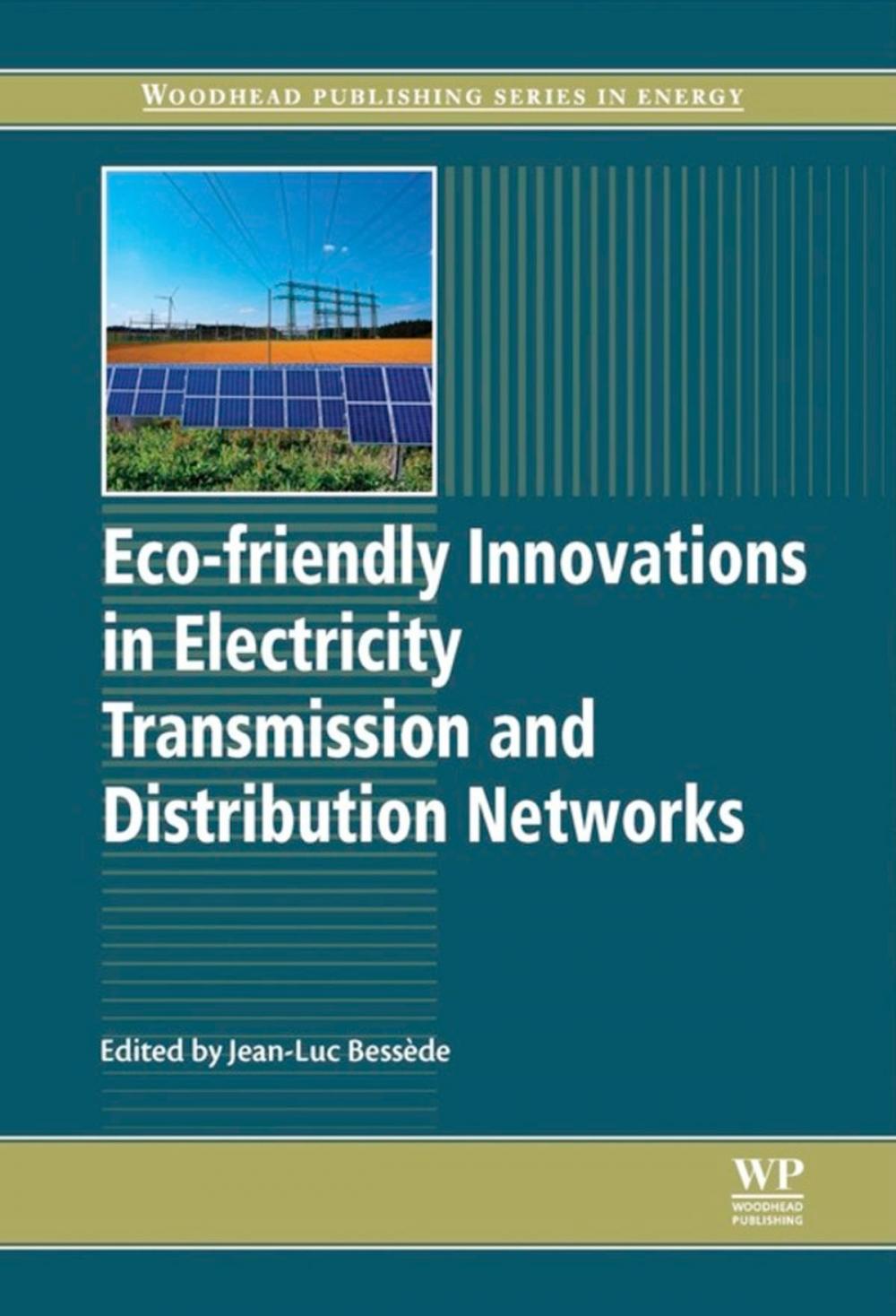 Big bigCover of Eco-friendly Innovations in Electricity Transmission and Distribution Networks