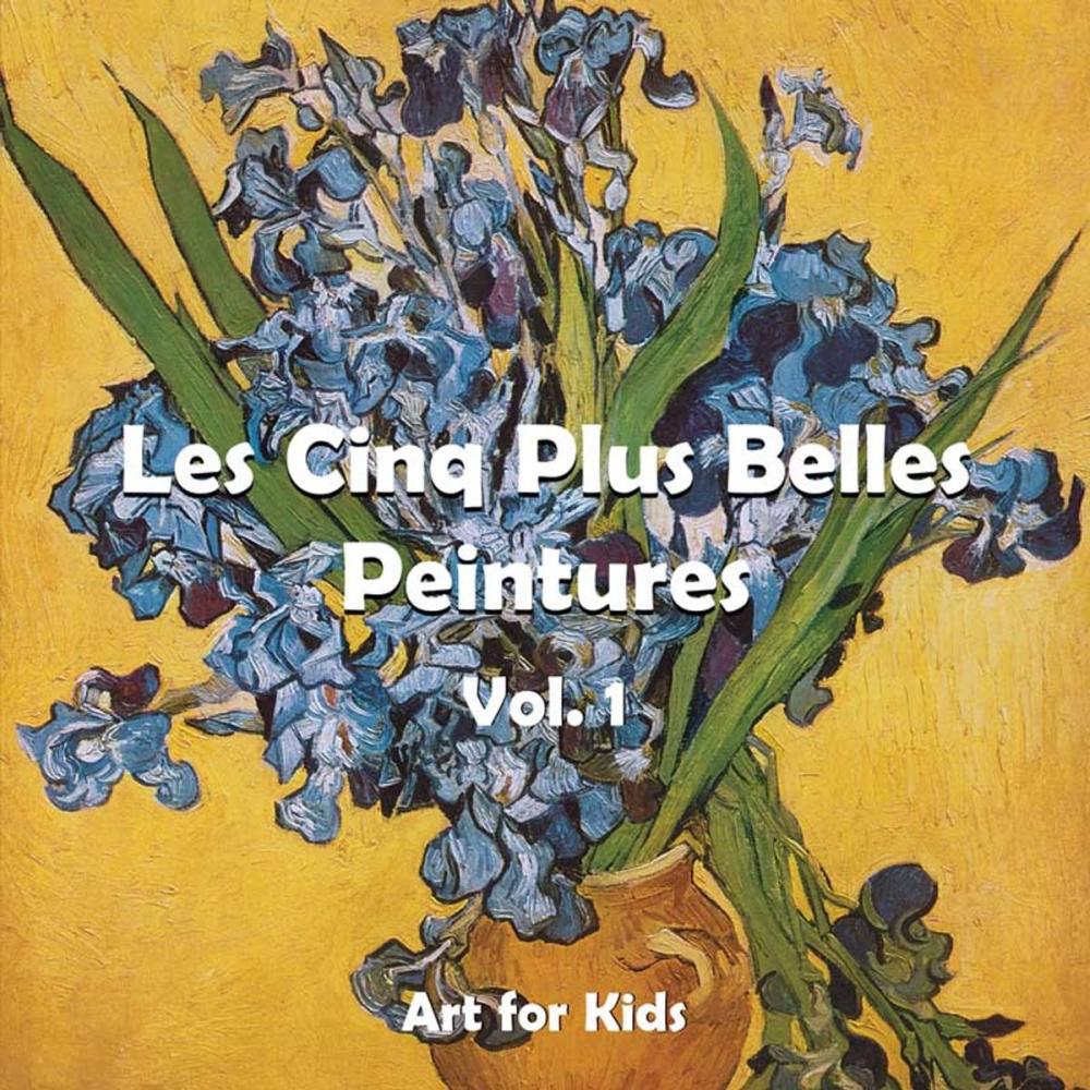 Big bigCover of Les Cinq Plus Belle Peintures vol 1