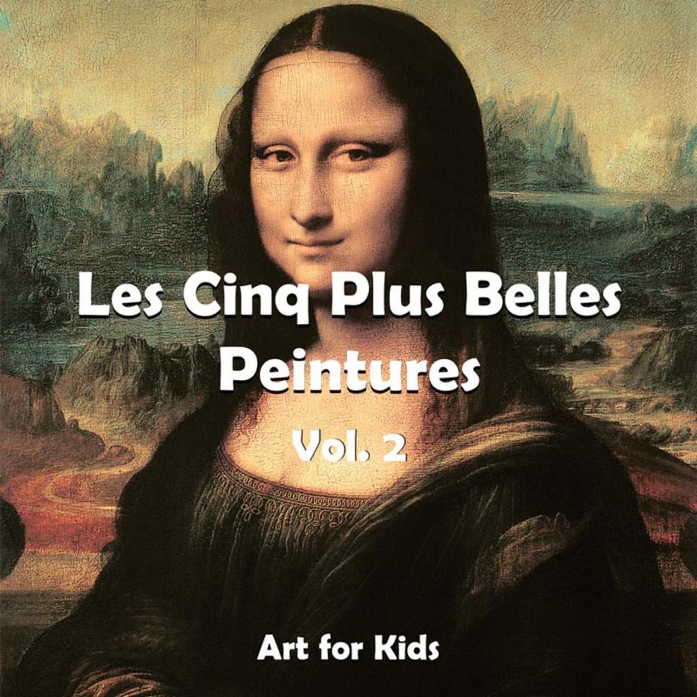 Big bigCover of Les Cinq Plus Belle Peintures vol 2