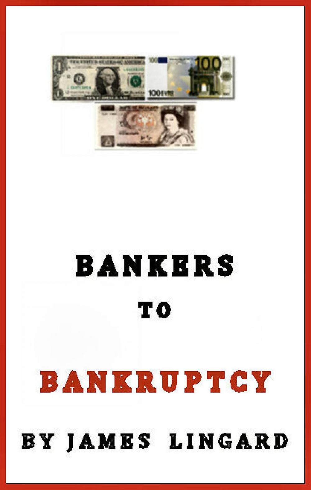 Big bigCover of Bankers to Bankruptcy