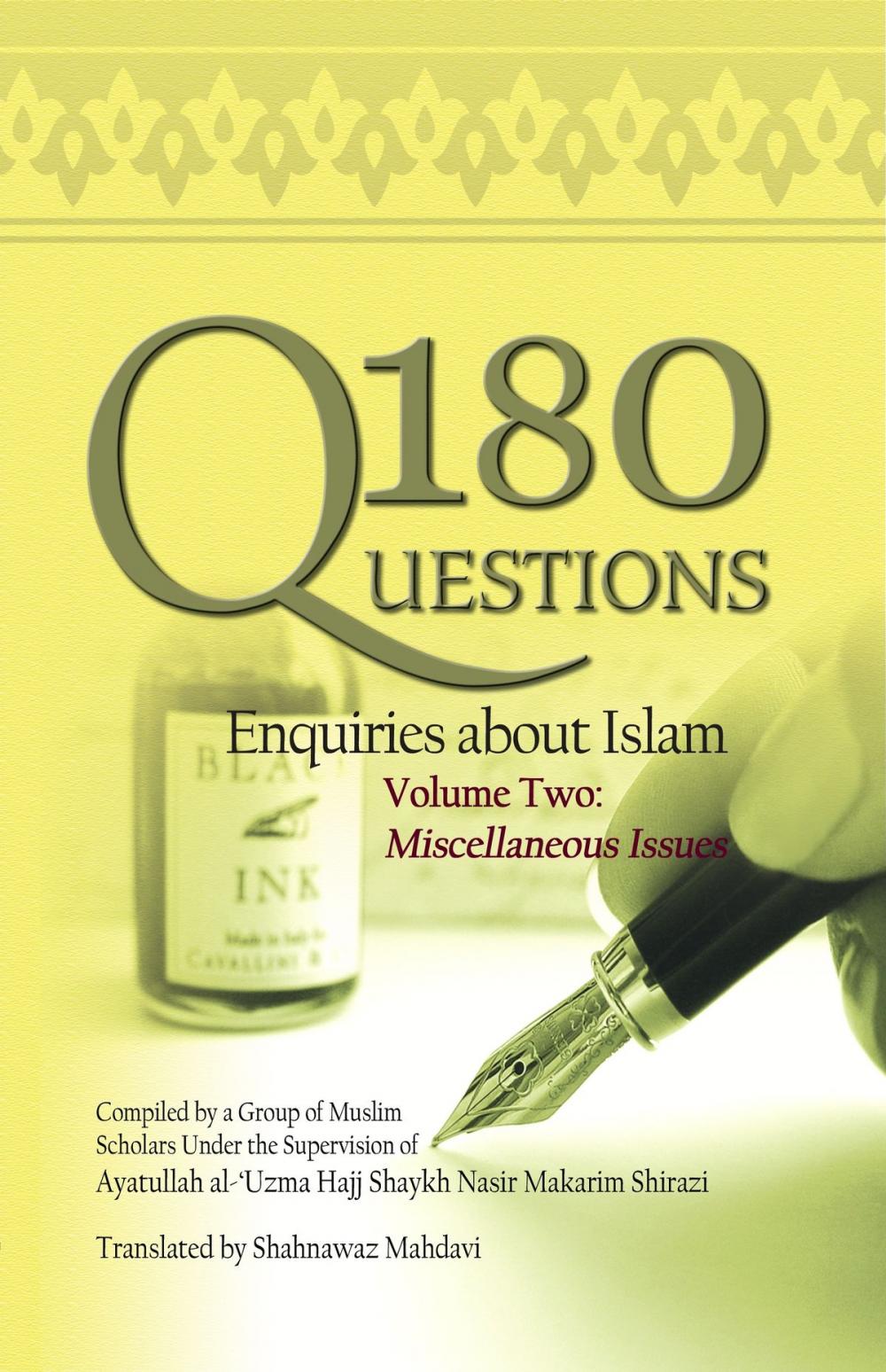 Big bigCover of 180 Questions- Enquires about Islam: Volume 2