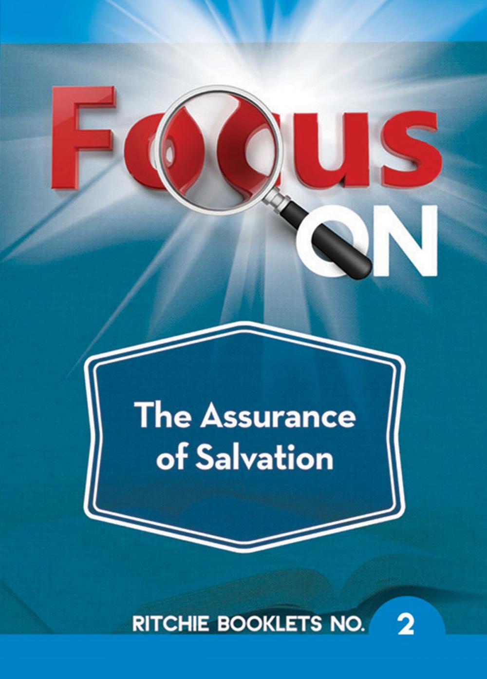 Big bigCover of Focus On The Assurance of Salvation