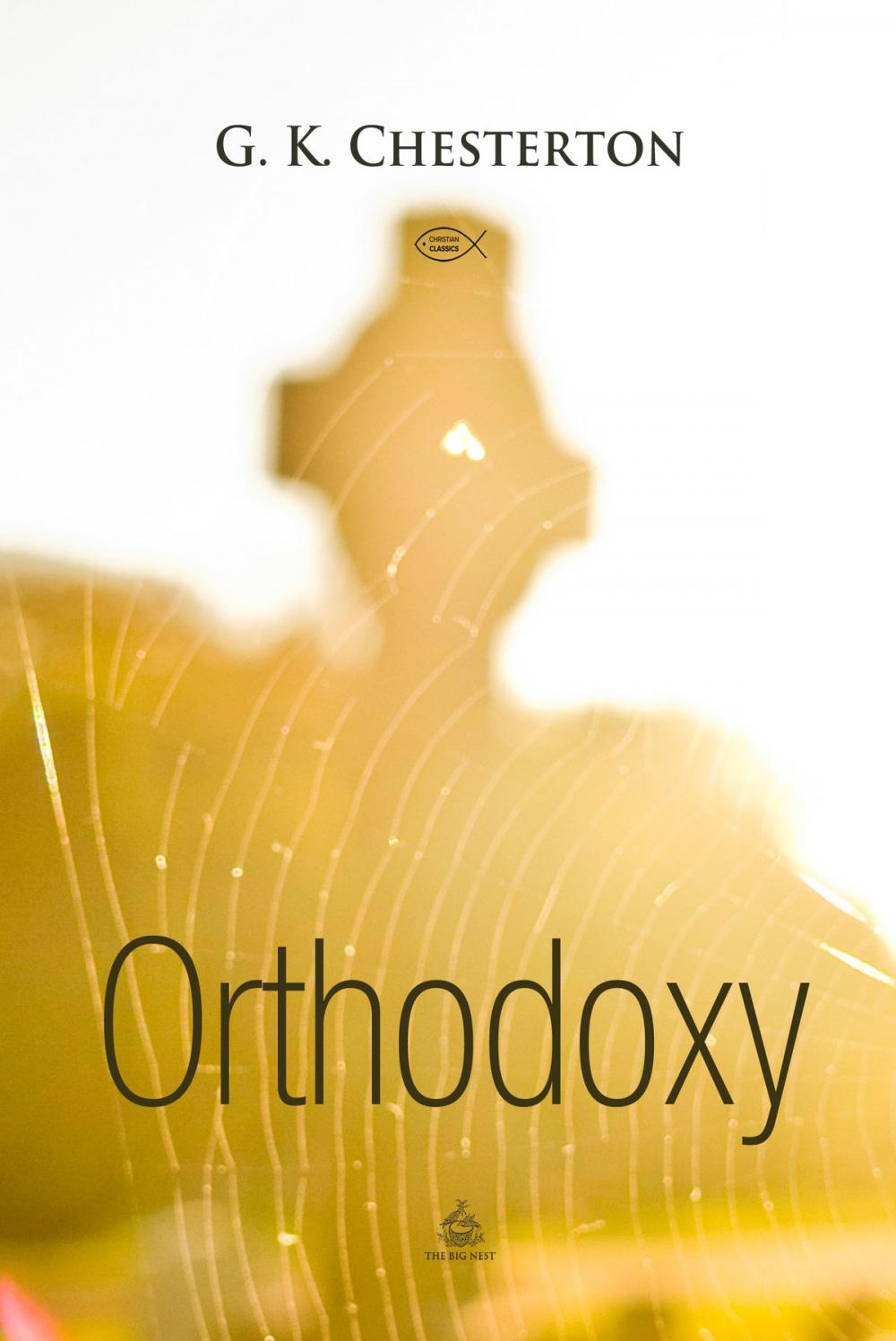 Big bigCover of Orthodoxy