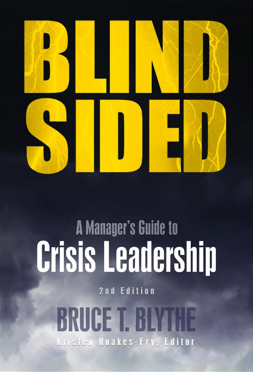 Big bigCover of Blindsided: A Manager's Guide to Crisis Leadership, 2nd Edition