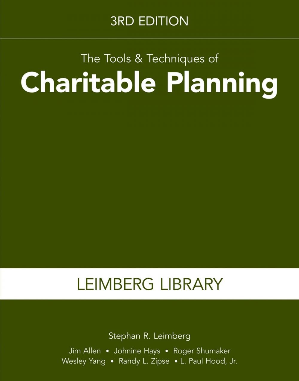 Big bigCover of The Tools & Techniques of Charitable Planning, 3rd Edition