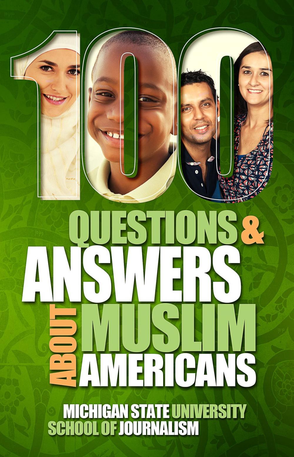 Big bigCover of 100 Questions and Answers About Muslim Americans with a Guide to Islamic Holidays