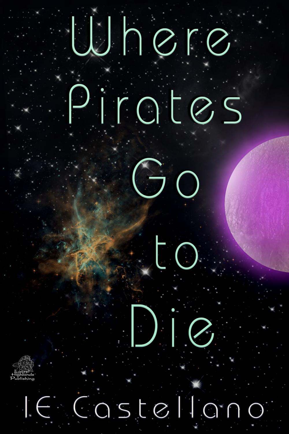 Big bigCover of Where Pirates Go to Die