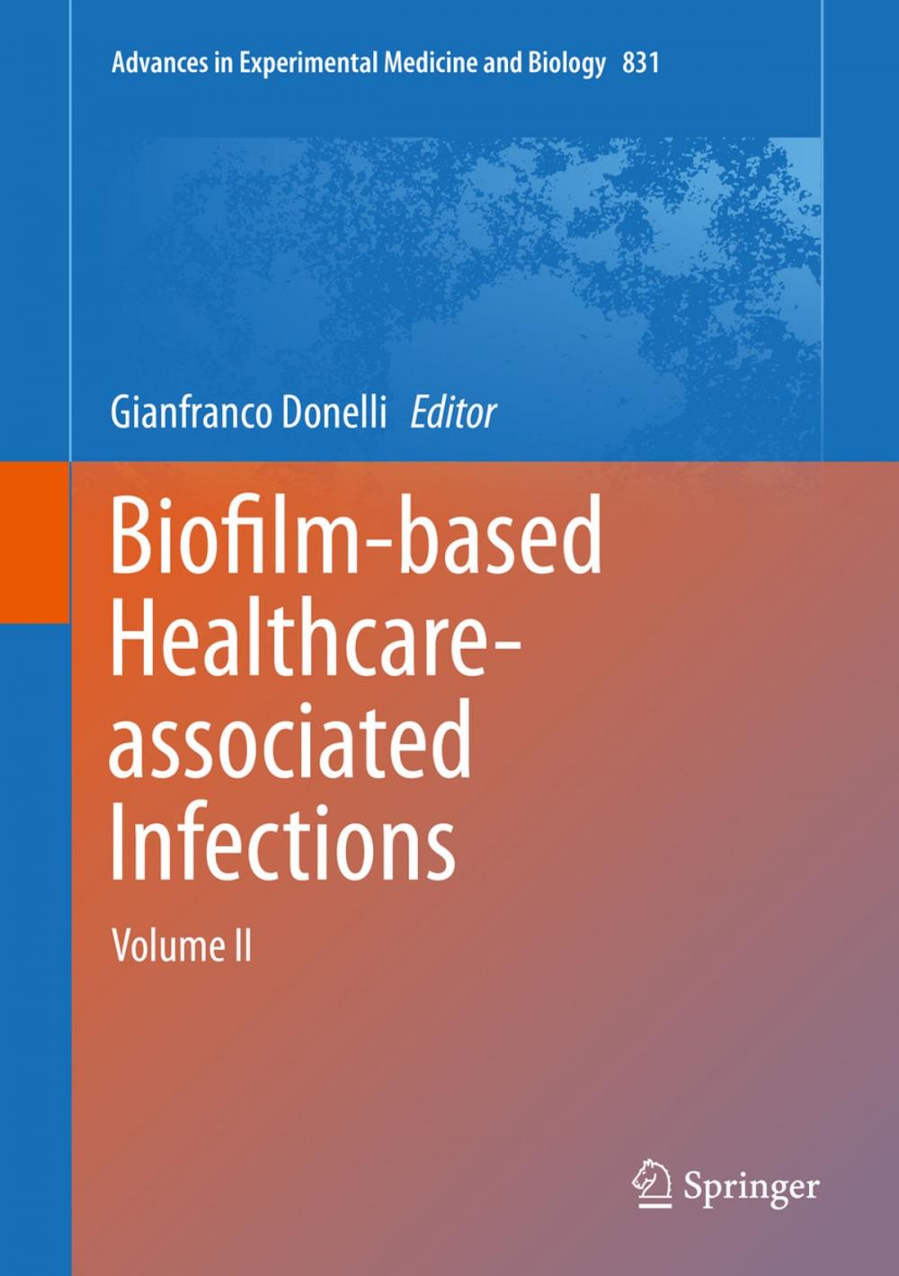 Big bigCover of Biofilm-based Healthcare-associated Infections