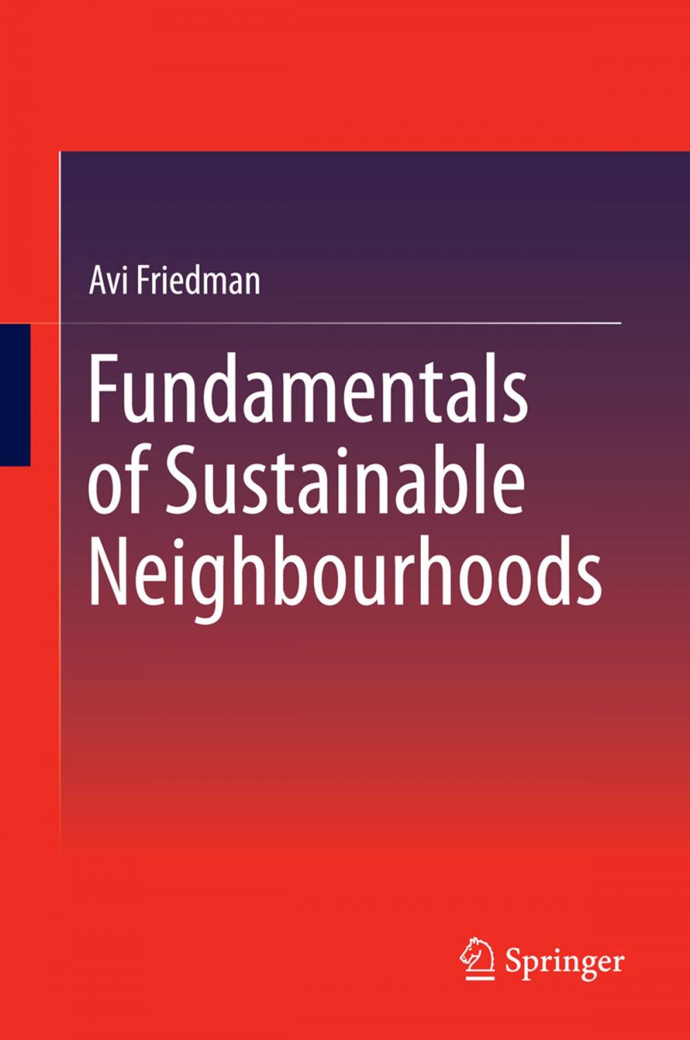 Big bigCover of Fundamentals of Sustainable Neighbourhoods