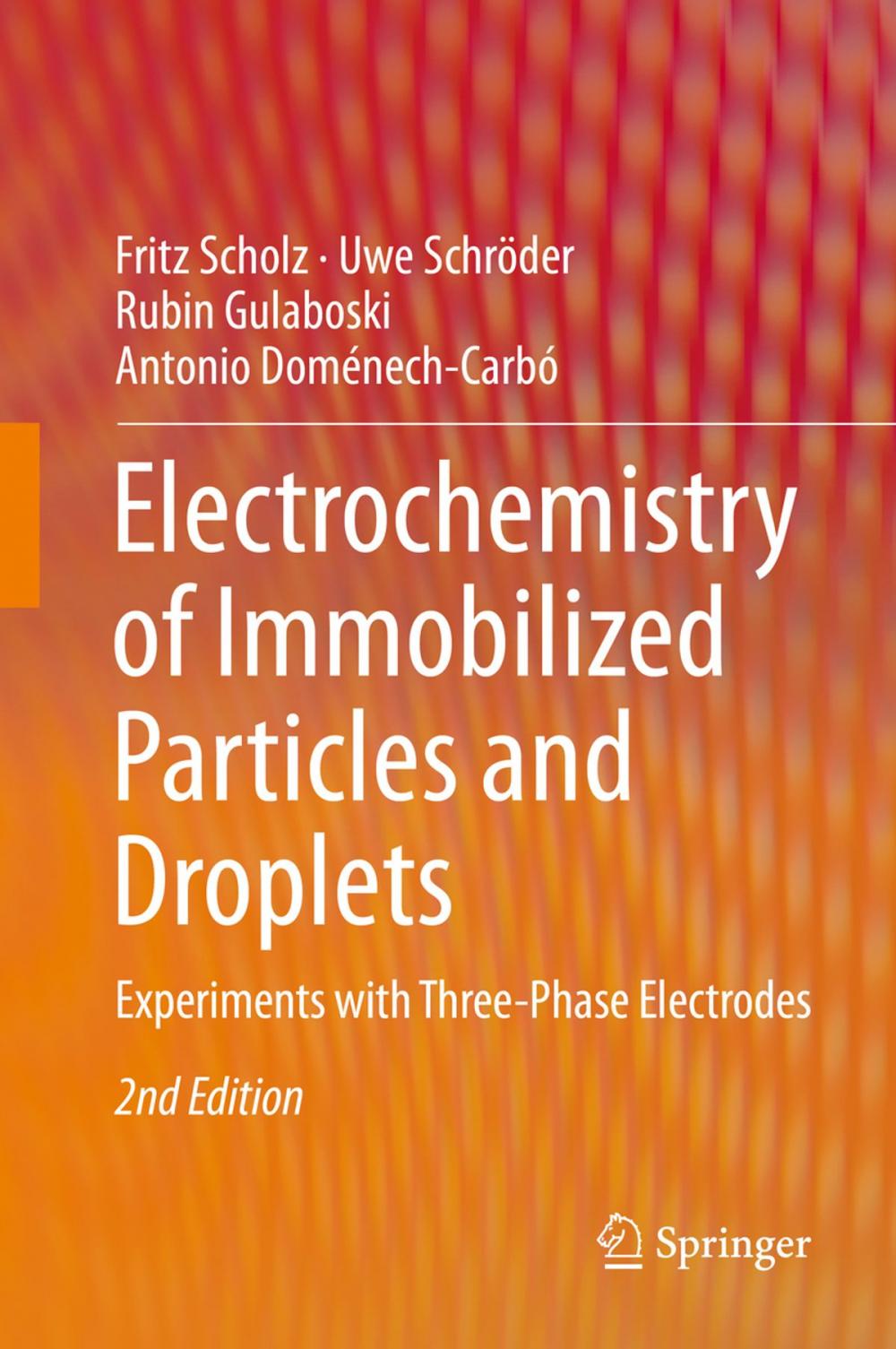 Big bigCover of Electrochemistry of Immobilized Particles and Droplets
