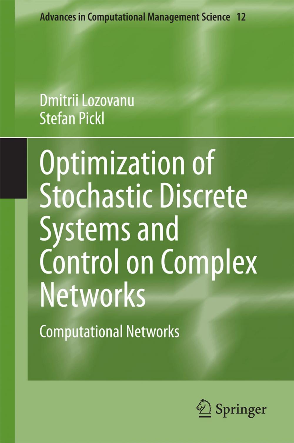 Big bigCover of Optimization of Stochastic Discrete Systems and Control on Complex Networks