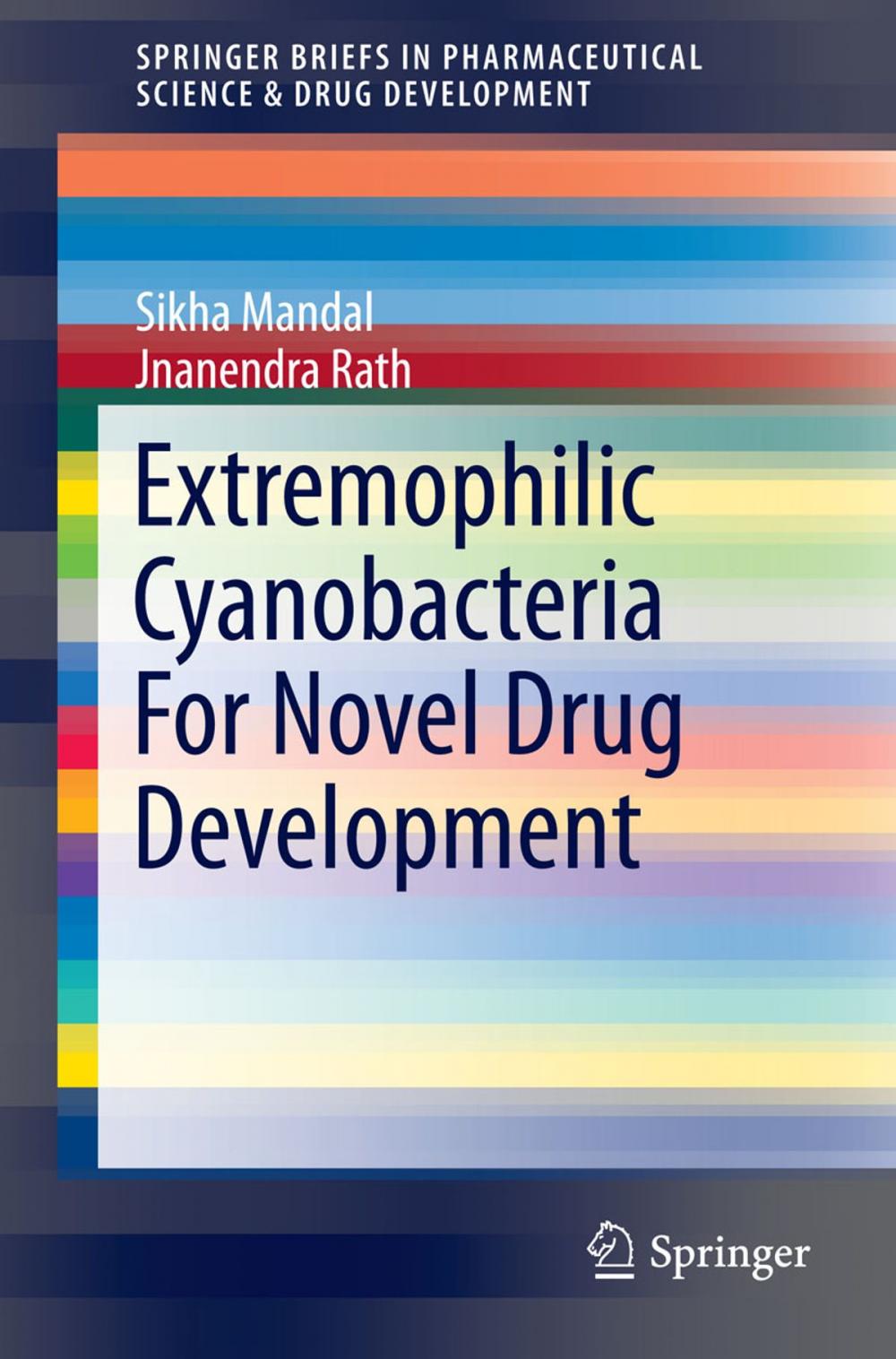 Big bigCover of Extremophilic Cyanobacteria For Novel Drug Development