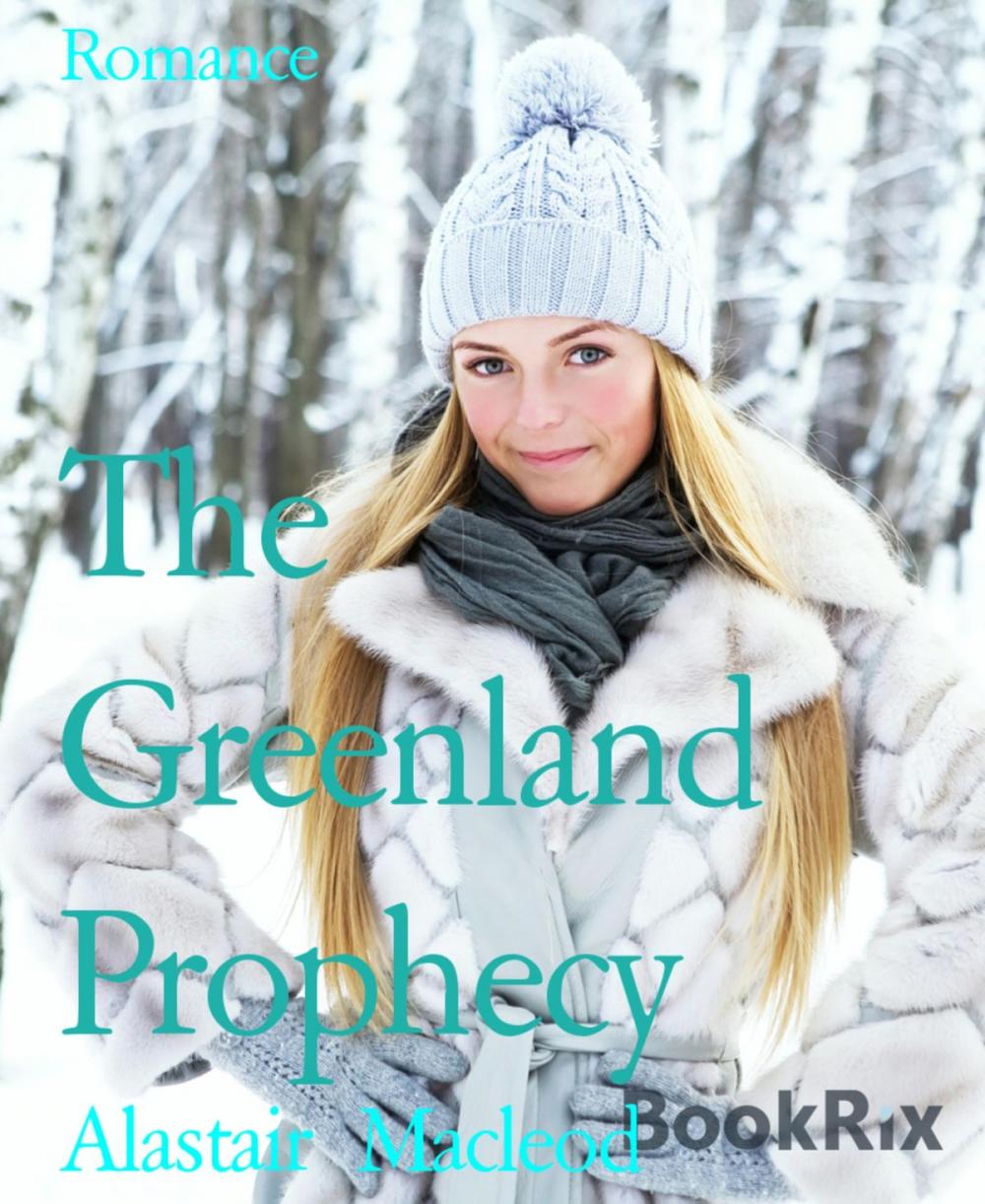 Big bigCover of The Greenland Prophecy