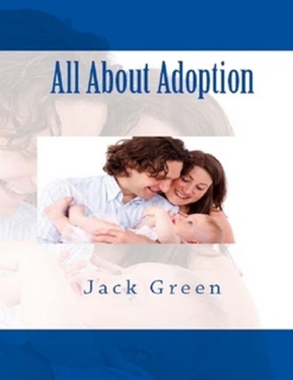 Big bigCover of All About Adoption