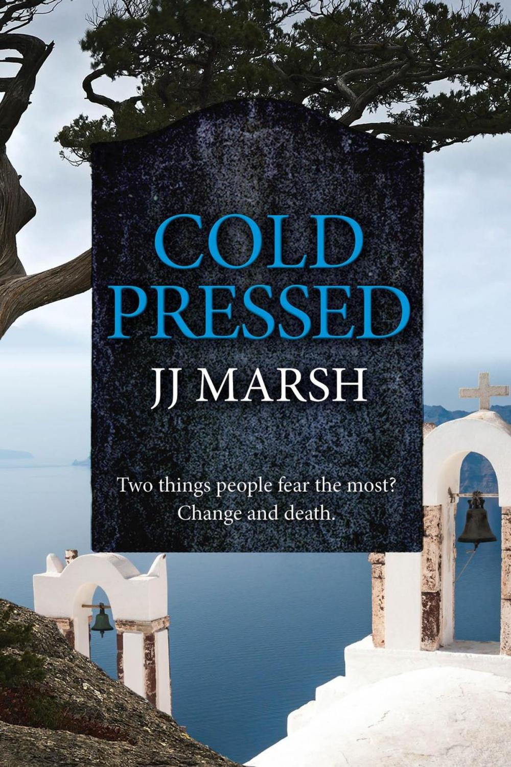 Big bigCover of Cold Pressed: An eye-opening mystery in a sensational place