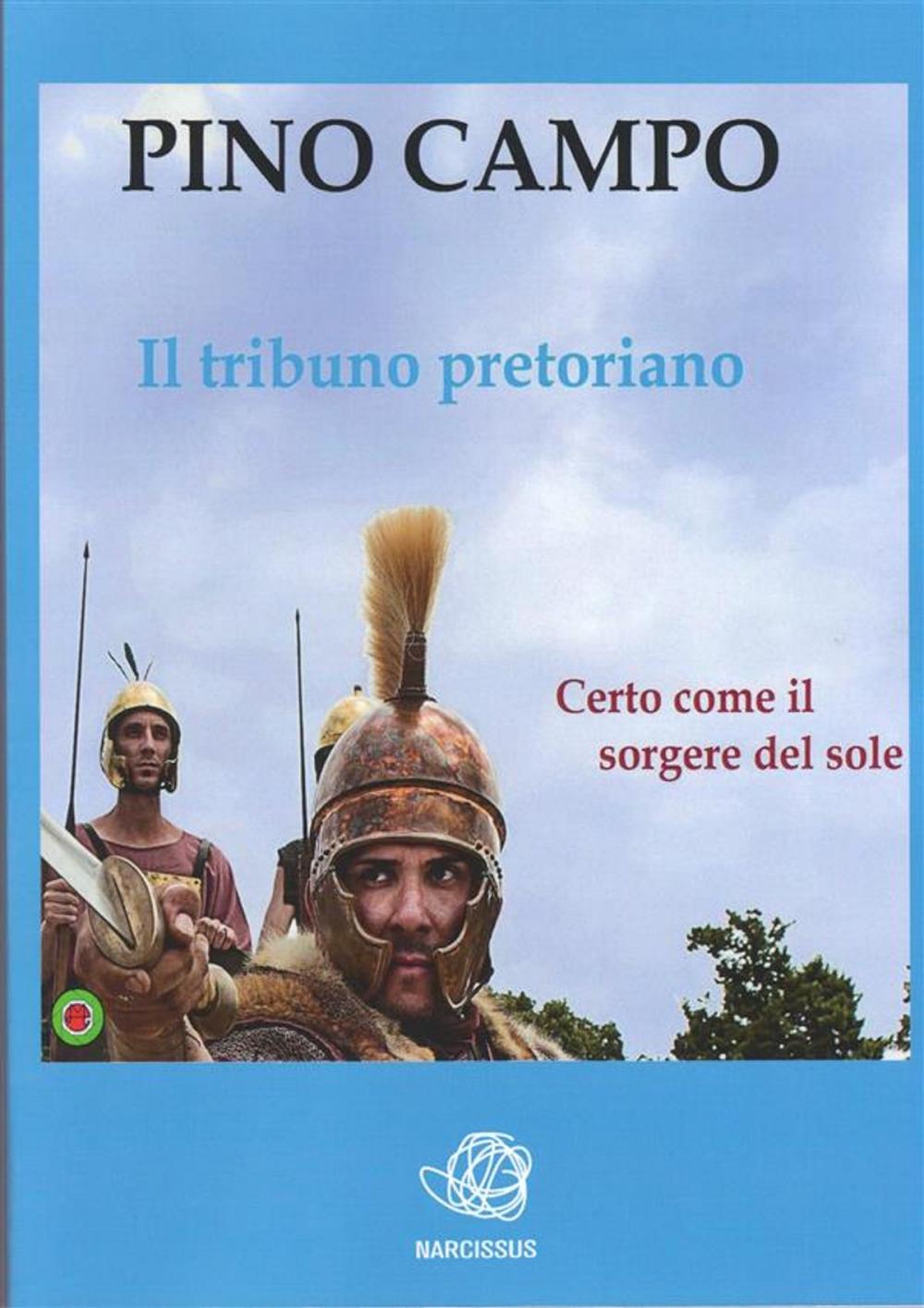 Big bigCover of Il tribuno pretoriano