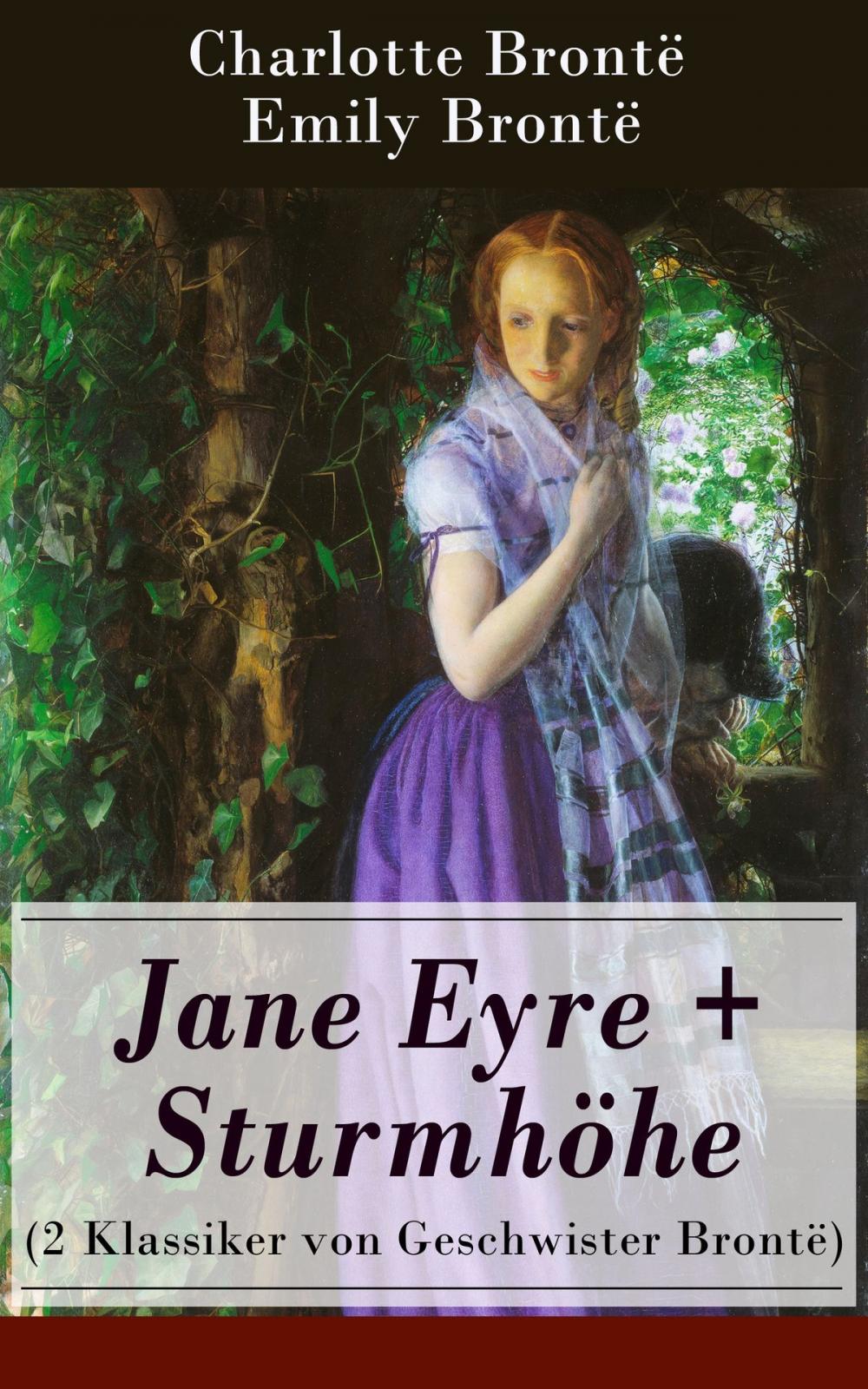 Big bigCover of Jane Eyre + Sturmhöhe (2 Klassiker von Geschwister Brontë)