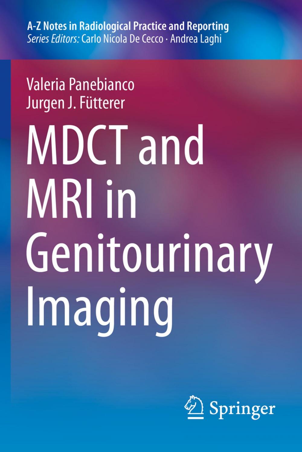 Big bigCover of MDCT and MRI in Genitourinary Imaging