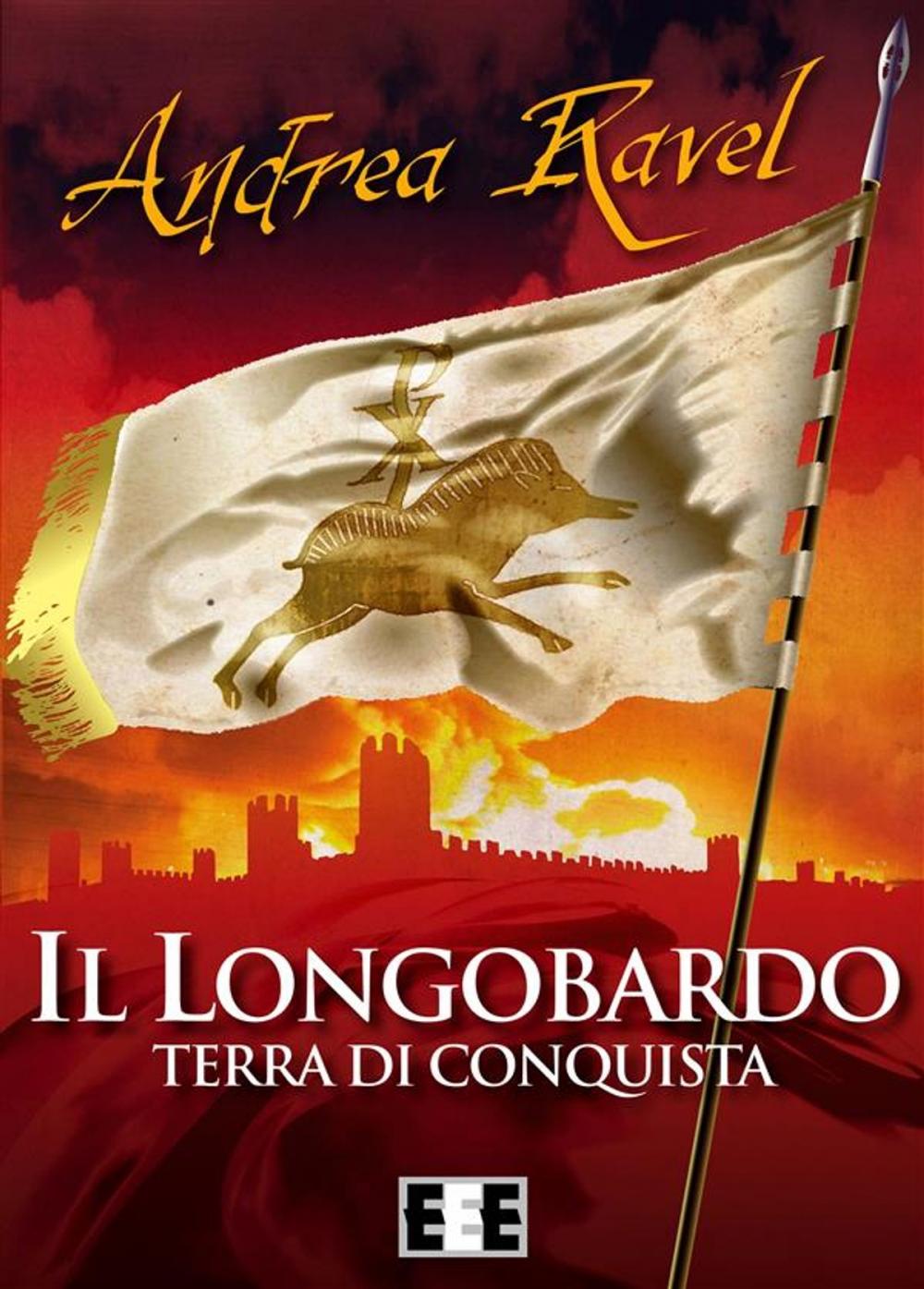 Big bigCover of Il Longobardo - Terra di conquista