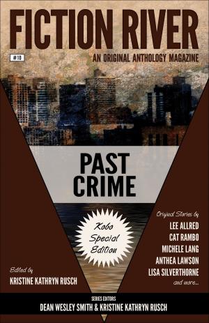 Cover of the book Fiction River: Past Crime by Gregory D. Little