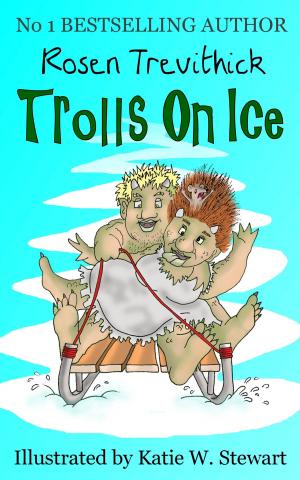 Cover of the book Trolls on Ice (Smelly Trolls : Book 3) by Kathleen Pennell