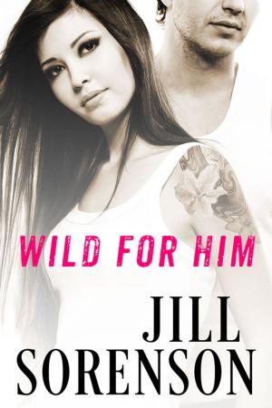 Book cover of Wild for Him