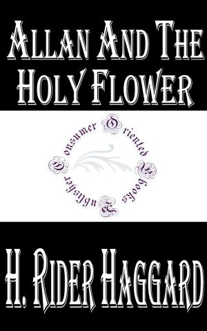 Cover of the book Allan and the Holy Flower by Trev Hunt