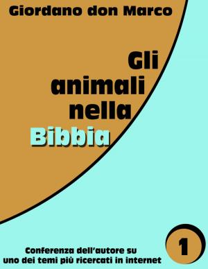 Book cover of Gli animali nella Bibbia