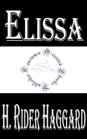 Cover of the book Elissa: The Doom of Zimbabwe by Frederick Marryat
