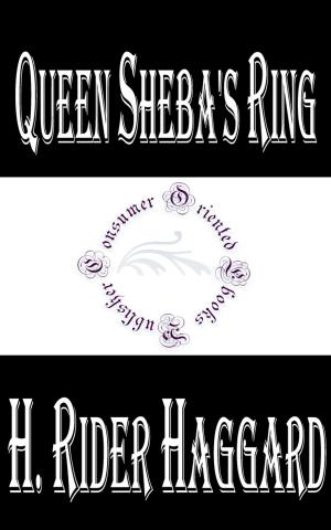 Cover of the book Queen Sheba's Ring by Michael Douglas Carlin